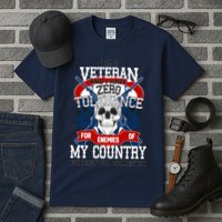 IM A Veteran With Zero Tolerance Tall T-Shirt