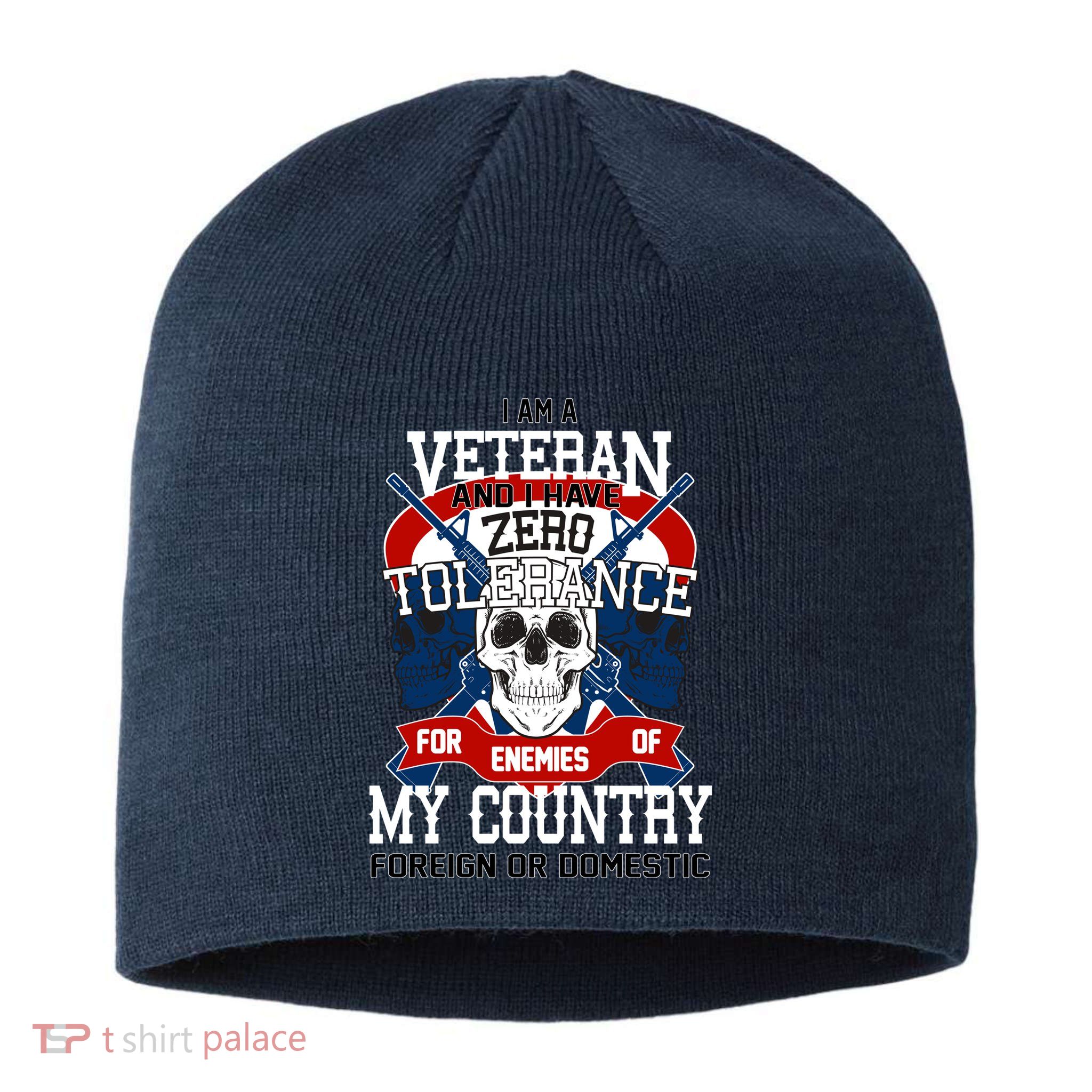 IM A Veteran With Zero Tolerance Sustainable Beanie