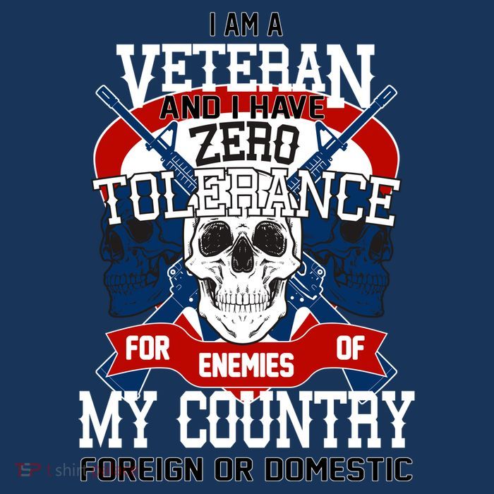 IM A Veteran With Zero Tolerance Poster