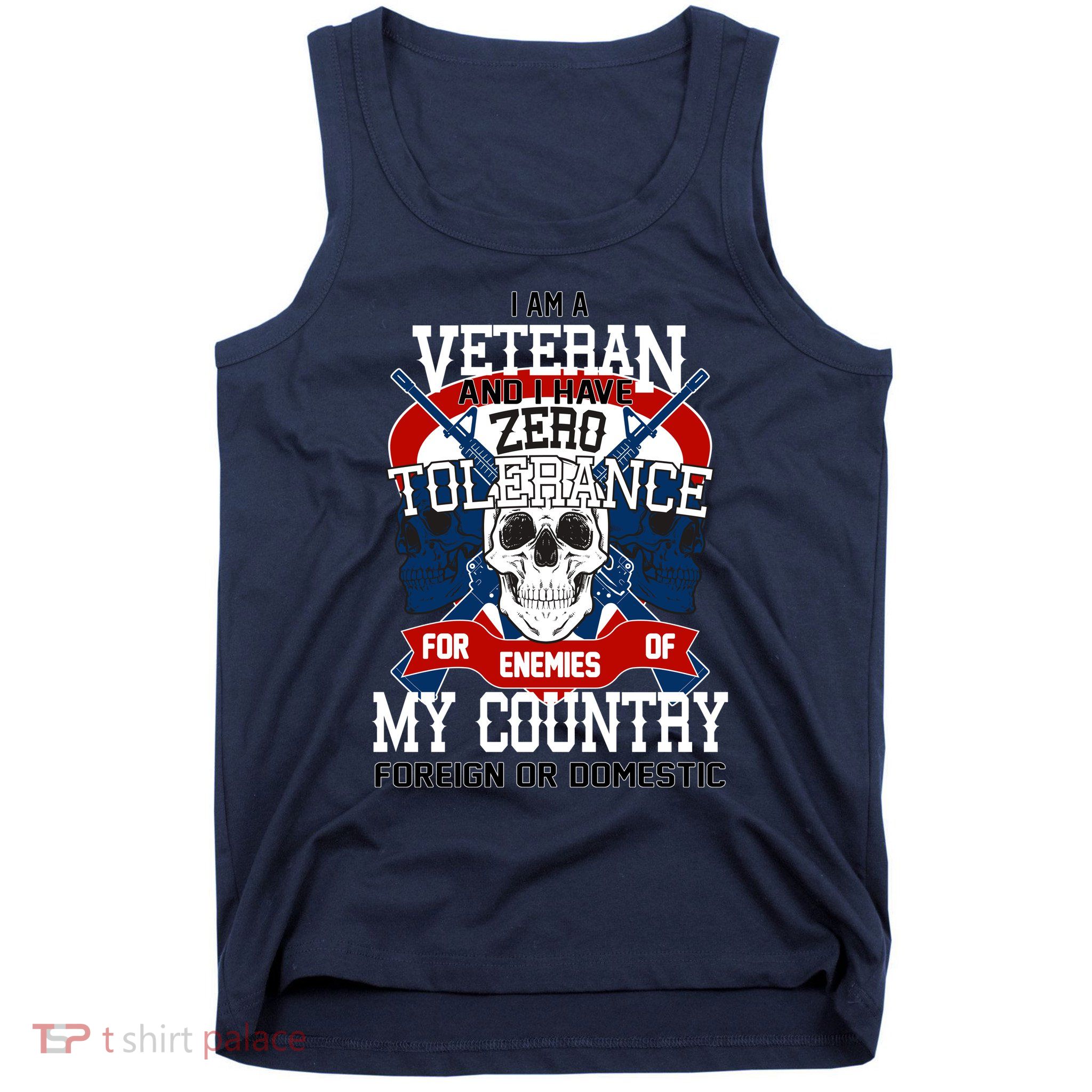 IM A Veteran With Zero Tolerance Tank Top
