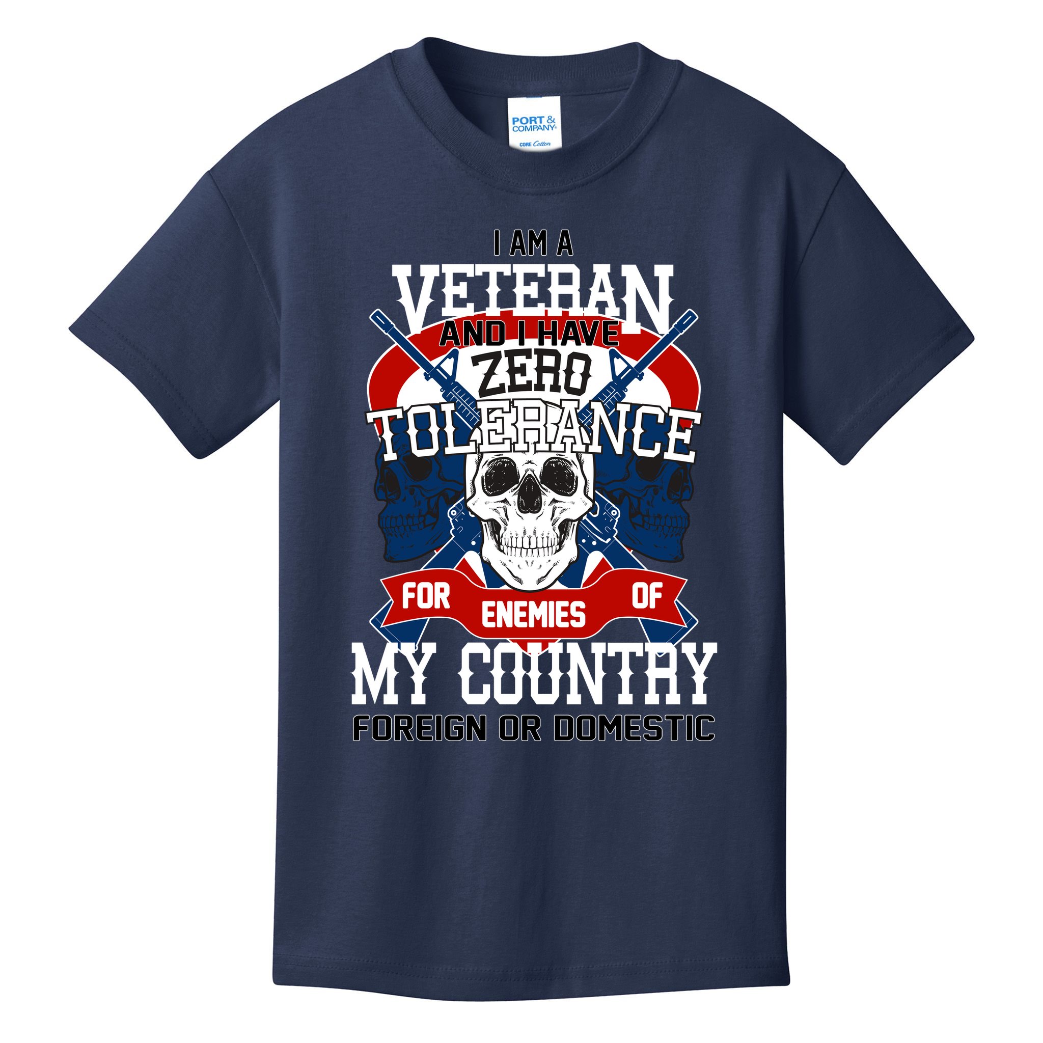 IM A Veteran With Zero Tolerance Kids T-Shirt