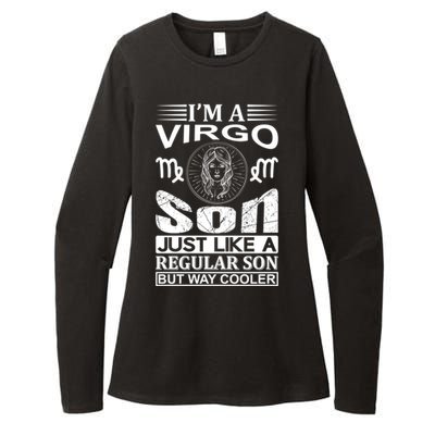 Im A Virgo Son Meaningful Gift Funny Virgo Quote Funny Gift Womens CVC Long Sleeve Shirt