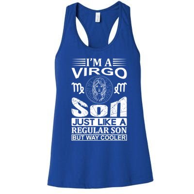 Im A Virgo Son Meaningful Gift Funny Virgo Quote Funny Gift Women's Racerback Tank