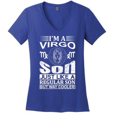 Im A Virgo Son Meaningful Gift Funny Virgo Quote Funny Gift Women's V-Neck T-Shirt