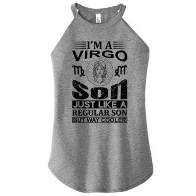 Im A Virgo Son Meaningful Gift Funny Virgo Quote Funny Gift Women's Perfect Tri Rocker Tank