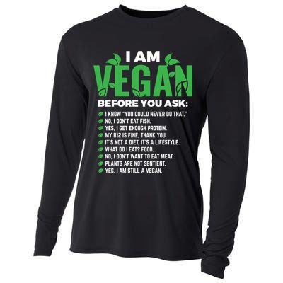 I Am Vegan Before You Ask Veganism Vegetarian Vegan Funny Gift Cooling Performance Long Sleeve Crew