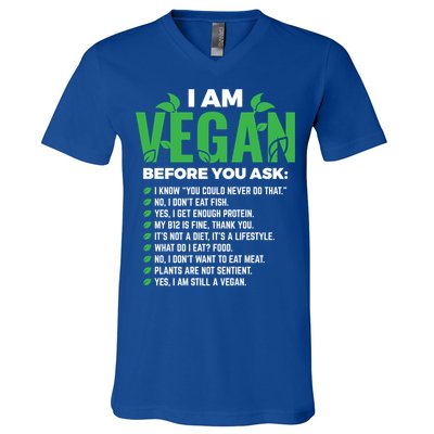I Am Vegan Before You Ask Veganism Vegetarian Vegan Funny Gift V-Neck T-Shirt