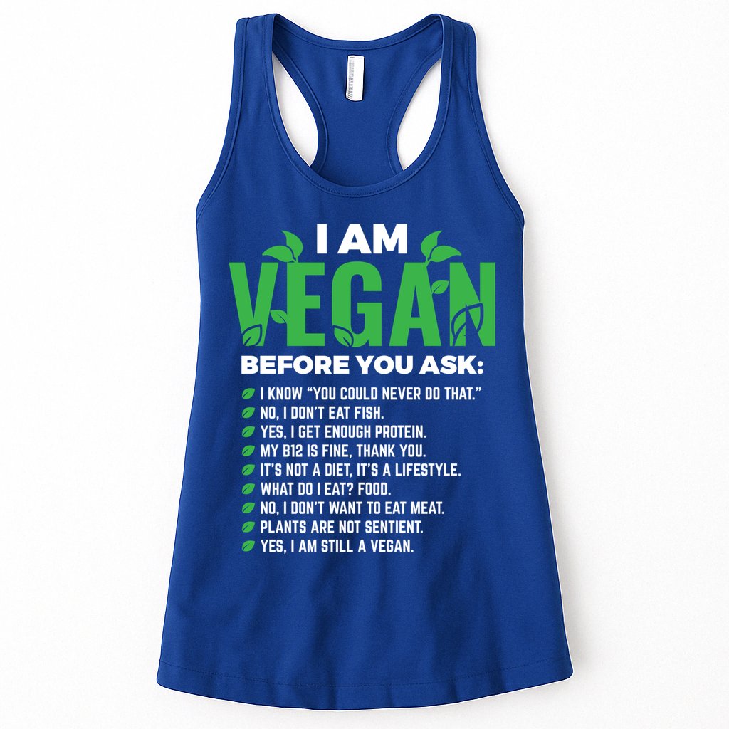 I Am Vegan Before You Ask Veganism Vegetarian Vegan Funny Gift Womens Tank Top