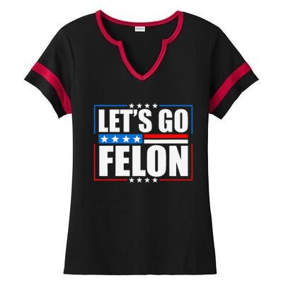 I Am Voting Convicted Felon 2024 Trump Lets Go Felon Ladies Halftime Notch Neck Tee