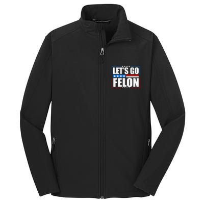 I Am Voting Convicted Felon 2024 Trump Lets Go Felon Core Soft Shell Jacket