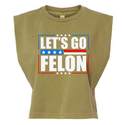 I Am Voting Convicted Felon 2024 Trump Lets Go Felon Garment-Dyed Women's Muscle Tee