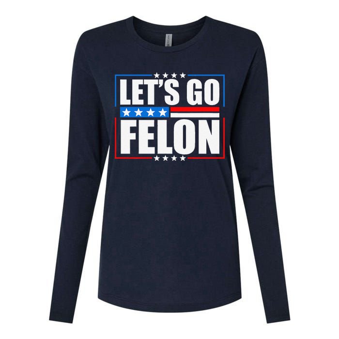 I Am Voting Convicted Felon 2024 Trump Lets Go Felon Womens Cotton Relaxed Long Sleeve T-Shirt