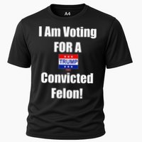 I Am Voting For A Convicted Felon Trump 2024 Cooling Performance Crew T-Shirt