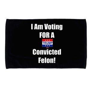 I Am Voting For A Convicted Felon Trump 2024 Microfiber Hand Towel