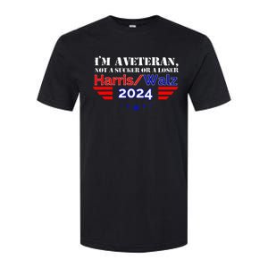 IM A Veteran Not A Sucker Or A Loser Harris Walz 2024 Softstyle CVC T-Shirt