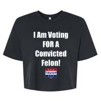 I Am Voting For A Convicted Felon Trump 2024 Bella+Canvas Jersey Crop Tee