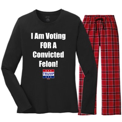 I Am Voting For A Convicted Felon Trump 2024 Women's Long Sleeve Flannel Pajama Set 