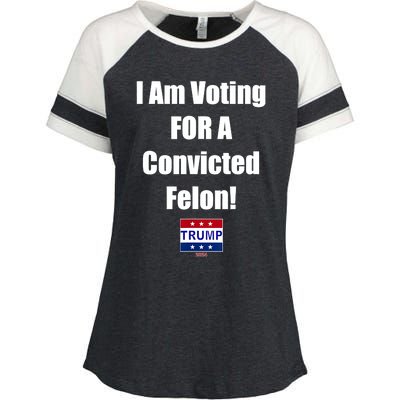 I Am Voting For A Convicted Felon Trump 2024 Enza Ladies Jersey Colorblock Tee