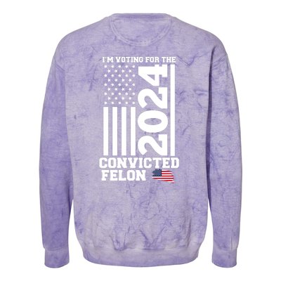 I Am Voting For The Convicted Felon Trump 2024 Usa Flag Front And Back Colorblast Crewneck Sweatshirt