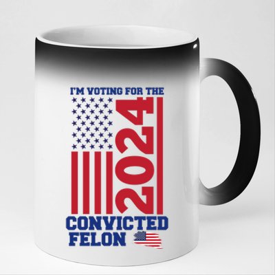 I Am Voting For The Convicted Felon Trump 2024 Usa Flag Front And Back 11oz Black Color Changing Mug