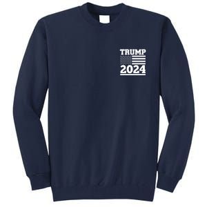 I Am Voting For The Convicted Felon Trump 2024 Usa Flag Front And Back Tall Sweatshirt