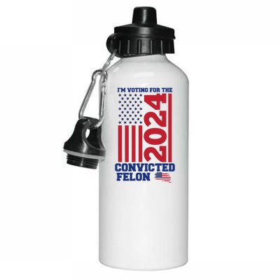 I Am Voting For The Convicted Felon Trump 2024 Usa Flag Front And Back Aluminum Water Bottle