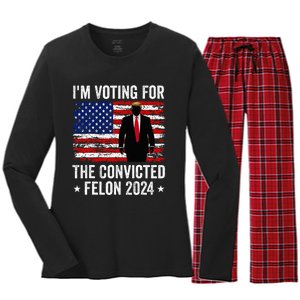 I Am Voting Convicted Felon 2024 Women's Long Sleeve Flannel Pajama Set 