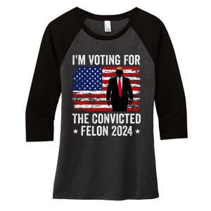 I Am Voting Convicted Felon 2024 Women's Tri-Blend 3/4-Sleeve Raglan Shirt