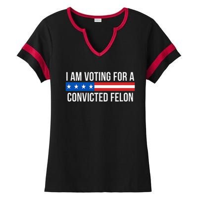 I Am Voting For A Convicted Felon Ladies Halftime Notch Neck Tee