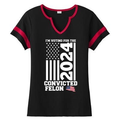 I Am Voting For The Convicted Felon Donald Trump 2024 Usa Flag Ladies Halftime Notch Neck Tee