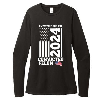 I Am Voting For The Convicted Felon Donald Trump 2024 Usa Flag Womens CVC Long Sleeve Shirt