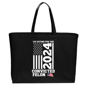 I Am Voting For The Convicted Felon Donald Trump 2024 Usa Flag Cotton Canvas Jumbo Tote