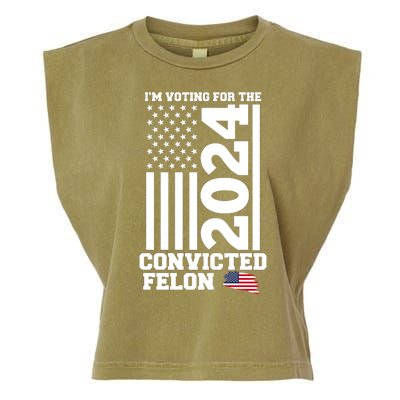 I Am Voting For The Convicted Felon Donald Trump 2024 Usa Flag Garment-Dyed Women's Muscle Tee