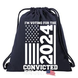 I Am Voting For The Convicted Felon Donald Trump 2024 Usa Flag Drawstring Bag