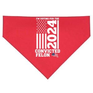 I Am Voting For The Convicted Felon Donald Trump 2024 Usa Flag USA-Made Doggie Bandana