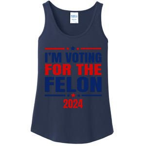 I Am Voting For The Felon Felon For President Ladies Essential Tank