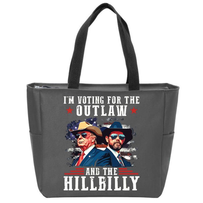 I Am Voting For The Outlaw And Hillbilly Trump Zip Tote Bag