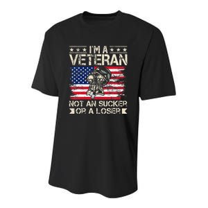 IM A Veteran Not A Sucker Or A Loser Patriotic Youth Performance Sprint T-Shirt