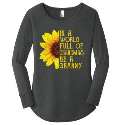 In A World Full Of Grandmas Be A Granny Apparel Fun Grandma Women's Perfect Tri Tunic Long Sleeve Shirt