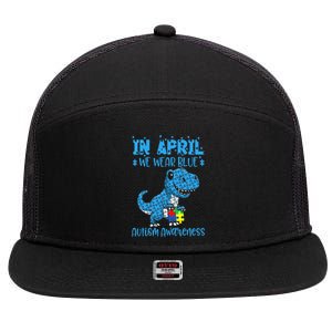 In April We Wear Blue Autism Awareness Month Dinosaur T-Rex 7 Panel Mesh Trucker Snapback Hat