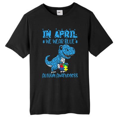 In April We Wear Blue Autism Awareness Month Dinosaur T-Rex Tall Fusion ChromaSoft Performance T-Shirt