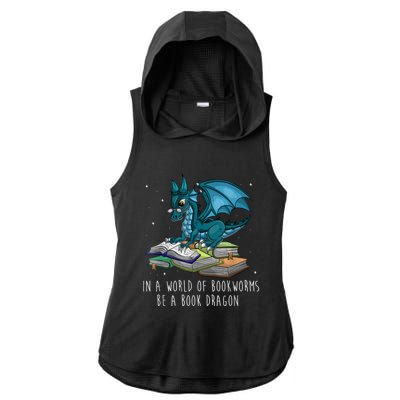 In A World Full Of Bookworms Be A Book Dragon Ladies PosiCharge Tri-Blend Wicking Draft Hoodie Tank