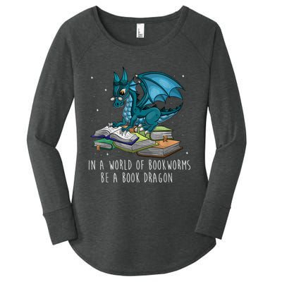 In A World Full Of Bookworms Be A Book Dragon Women's Perfect Tri Tunic Long Sleeve Shirt