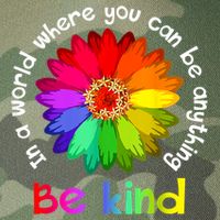 In A World Where You Can Be Anything Be Kind Kindness Gift Legacy Tie Dye Trucker Hat