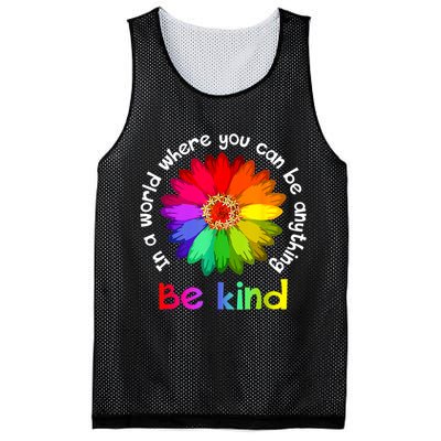 In A World Where You Can Be Anything Be Kind Kindness Gift Mesh Reversible Basketball Jersey Tank
