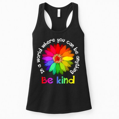 In A World Where You Can Be Anything Be Kind Kindness Gift Womens Tank Top