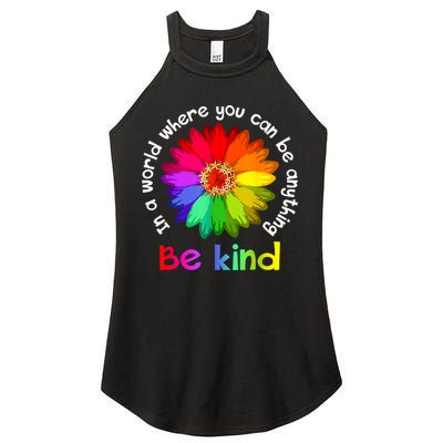 In A World Where You Can Be Anything Be Kind Kindness Gift Women's Perfect Tri Rocker Tank