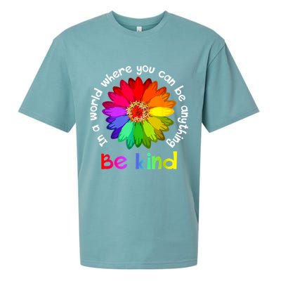 In A World Where You Can Be Anything Be Kind Kindness Gift Sueded Cloud Jersey T-Shirt