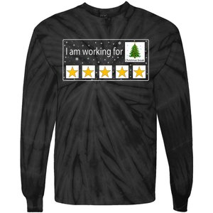 I Am Working For Christmas Break Teacher Christmas Tie-Dye Long Sleeve Shirt