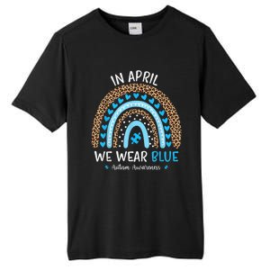 In April We Wear Blue Rainbow Autism Awareness Puzzle Love Tall Fusion ChromaSoft Performance T-Shirt